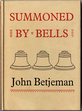 Item #000017 SUMMONED BY BELLS. John BETJEMAN