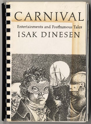 Item #000042 CARNIVAL ENTERTAINMENTS AND POSTHUMOUS TALES. Isak DINESEN, pseud. of Karen Blixen