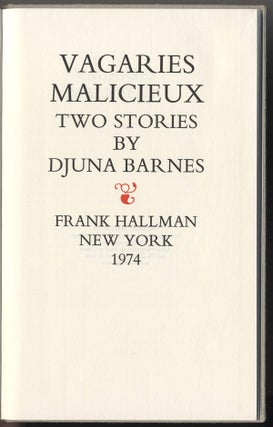 VAGARIES MALICIEUX TWO STORIES. Djuna Barnes.