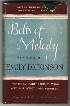Item #000074 BOLTS OF MELODY NEW POEMS. Emily DICKINSON