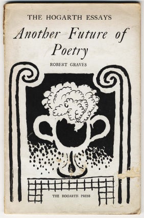 Item #000086 ANOTHER FUTURE OF POETRY. Robert GRAVES