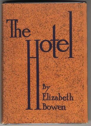 Item #000088 THE HOTEL. Elizabeth BOWEN