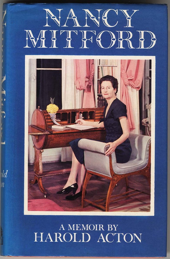 Item #000123 NANCY MITFORD A MEMOIR. Nancy MITFORD, Harold ACTON.