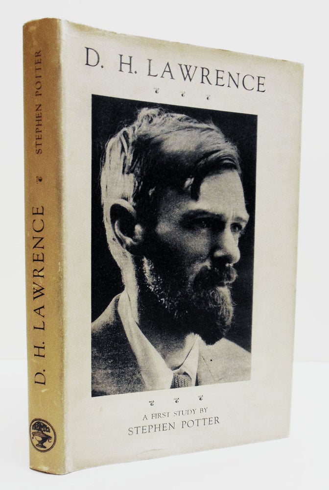 Item #000129 D. H. LAWRENCE A FIRST STUDY. D. H. LAWRENCE, Stephen POTTER.