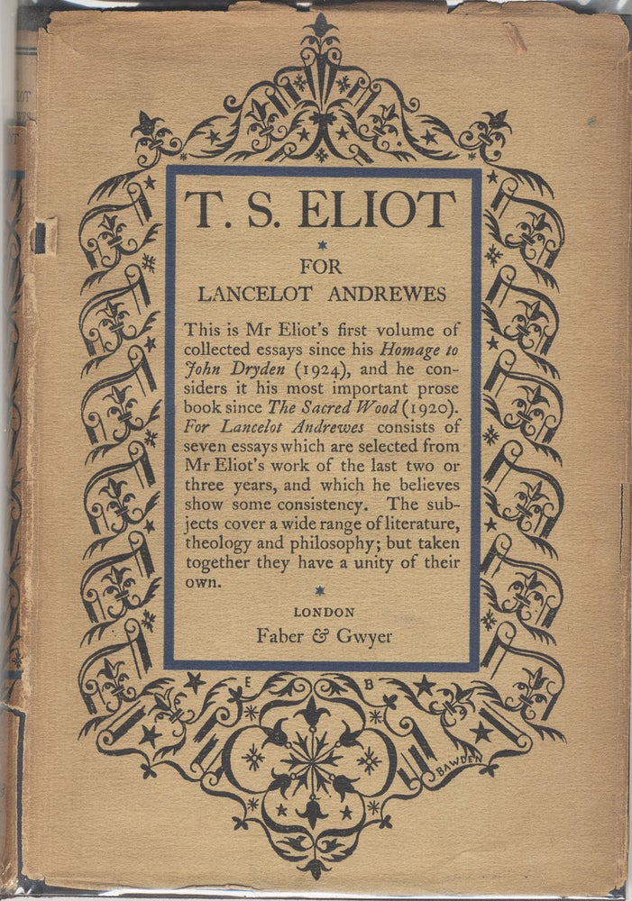 Item #290 FOR LANCELOT ANDREWES ESSAYS ON STYLE AND ORDER. T. S. ELIOT.