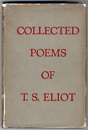 Item #292 COLLECTED POEMS 1909 - 1935. T. S. ELIOT