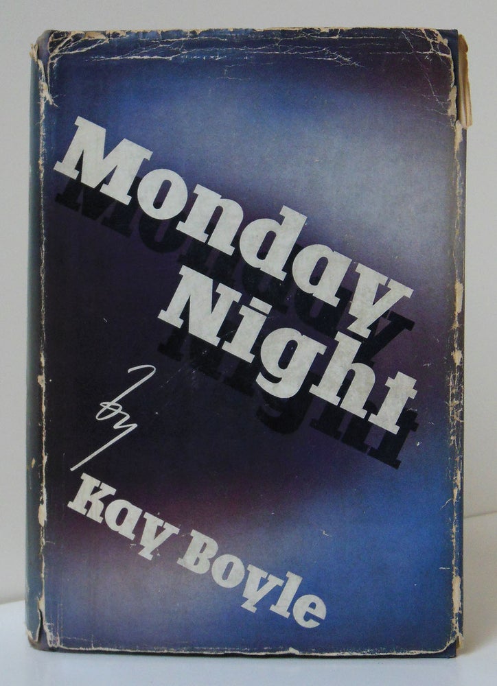 Item #307 MONDAY NIGHT. Kay BOYLE.