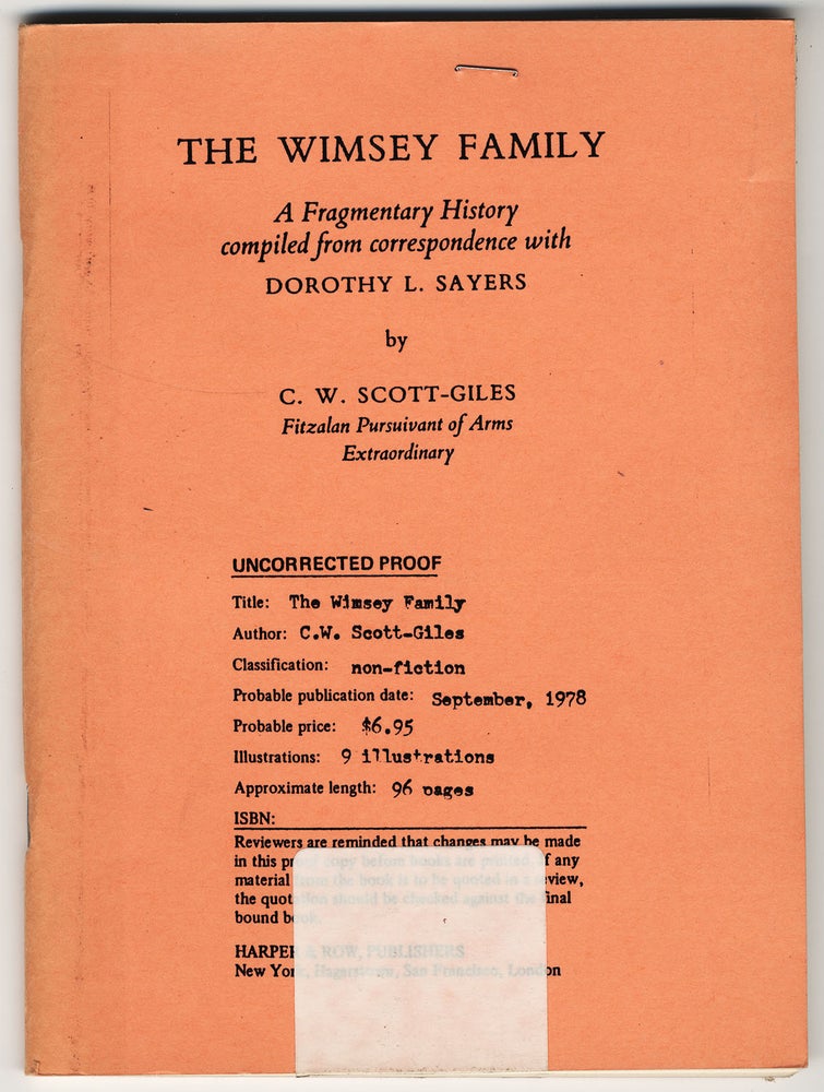 Item #320 THE WIMSEY FAMILY A FRAGMENTARY HISTORY COMPILED FROM CORRESPONDENCE WITH DOROTHY L. SAYERS. Dorothy L. SAYERS, C. W. SCOTT-GILES.