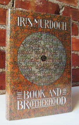 Item #325 THE BOOK AND THE BROTHERHOOD. Iris MURDOCH