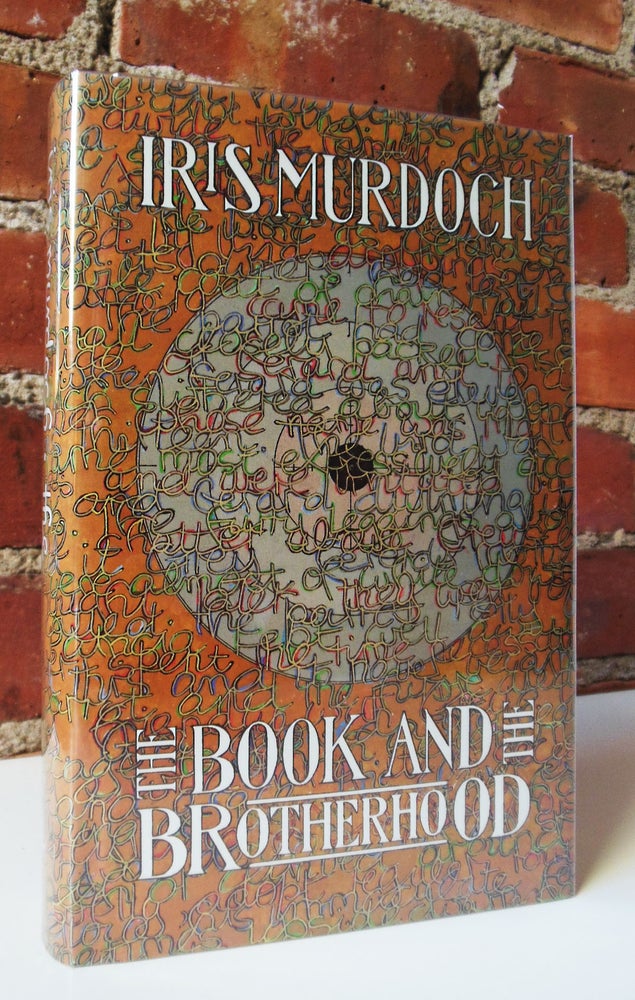 Item #325 THE BOOK AND THE BROTHERHOOD. Iris MURDOCH.