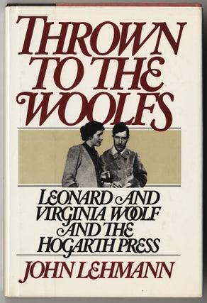 Item #364 THROWN TO THE WOOLFS. Leonard WOOLF, Virginia