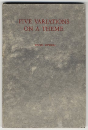 Item #398 FIVE VARIATIONS ON A THEME. Edith SITWELL