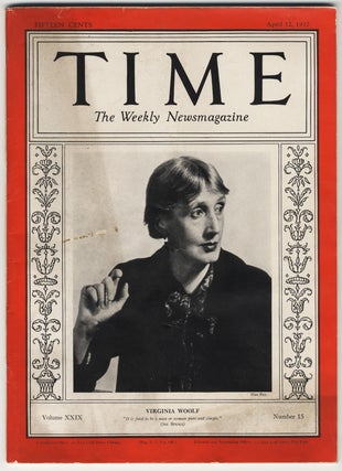 Item #455 TIME THE WEEKLY NEWSMAGAZINE, VOLUME XXIX, NO. 15, APRIL 12, 1937. Virginia WOOLF,...