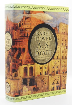 Item #469 BABEL TOWER. A. S. BYATT
