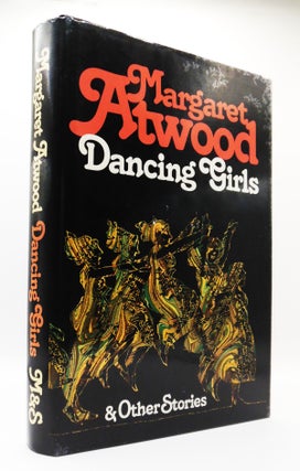 Item #490 DANCING GIRLS AND OTHER STORIES. Margaret ATWOOD