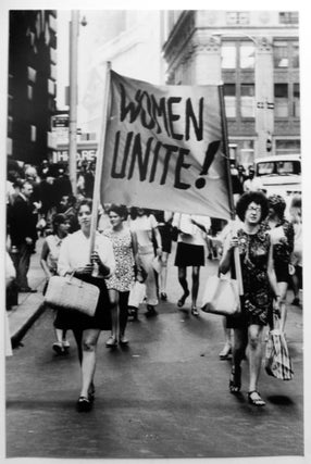 Item #568 [Original Vintage Photo]: WOMEN UNITE! NATIONAL ORGANIZATION FOR WOMEN (NOW). John...