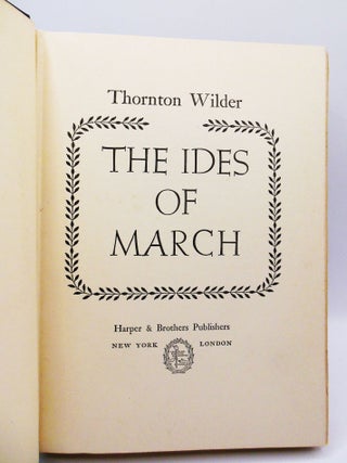 THE IDES OF MARCH.