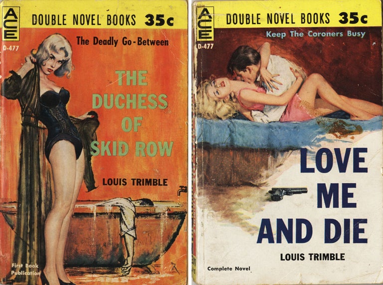 Louis Trimble THE DUCHESS OF SKID ROW and LOVE ME AND DIE | Louis TRIMBLE