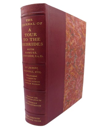 Item #696 THE JOURNAL OF A TOUR TO THE HEBRIDES WITH SAMUEL JOHNSON, LL.D. James BOSWELL