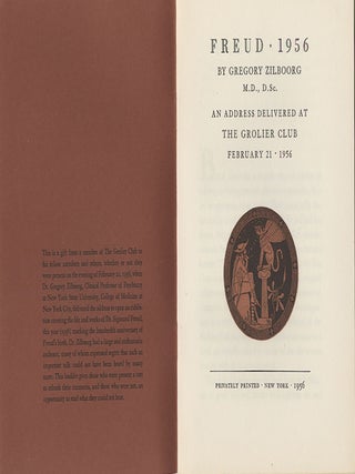 FREUD - 1956 AN ADDRESS DELIVERED AT THE GROLIER CLUB FEBRUARY 21, 1956.