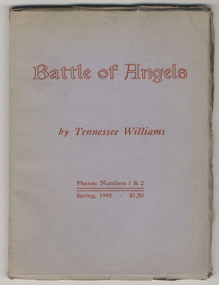 Item #768 BATTLE OF THE ANGELS. Tennessee Williams.