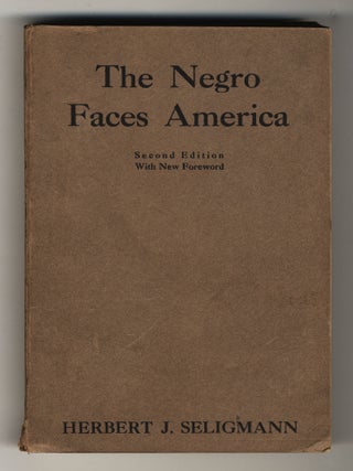 THE NEGRO FACES AMERICA