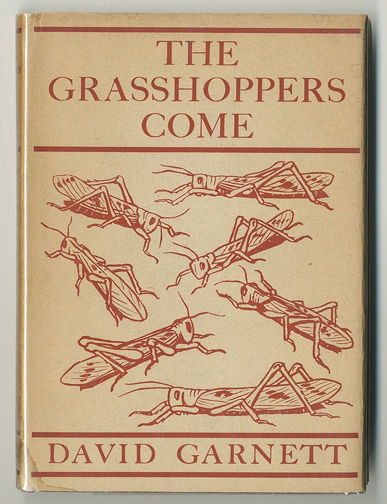 Item #880 THE GRASSHOPPERS COME. David GARNETT.