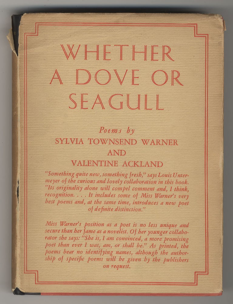 Item #890 WHETHER A DOVE OR A SEAGULL Poems by [ ... ]. Sylvia Townsend WARNER, Valentine ACKLAND.