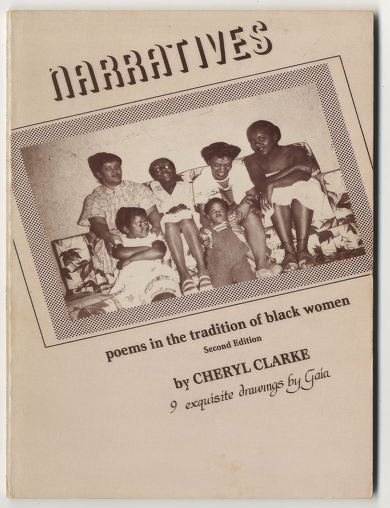 Item #897 NARRATIVES: POEMS IN THE TRADITION OF BLACK WOMEN. Cheryl CLARKE.