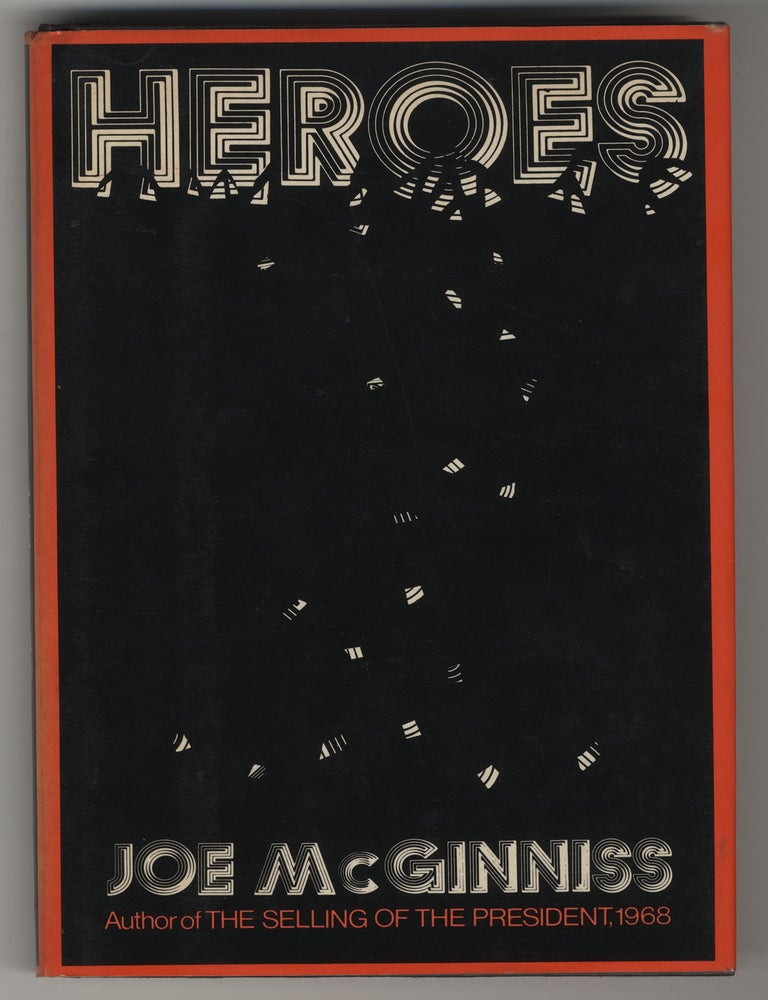 Item #900 HEROES. Joe McGINNISS.