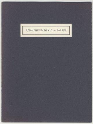 At the Circulo de Recreo with Ezra Pound. A Letter. Ezra POUND.