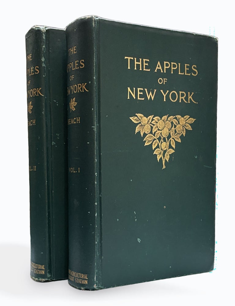 Item #914 THE APPLES OF NEW YORK [Two Volumes]. S. A. BEACH, N. O. Booth, O. M. Taylor.